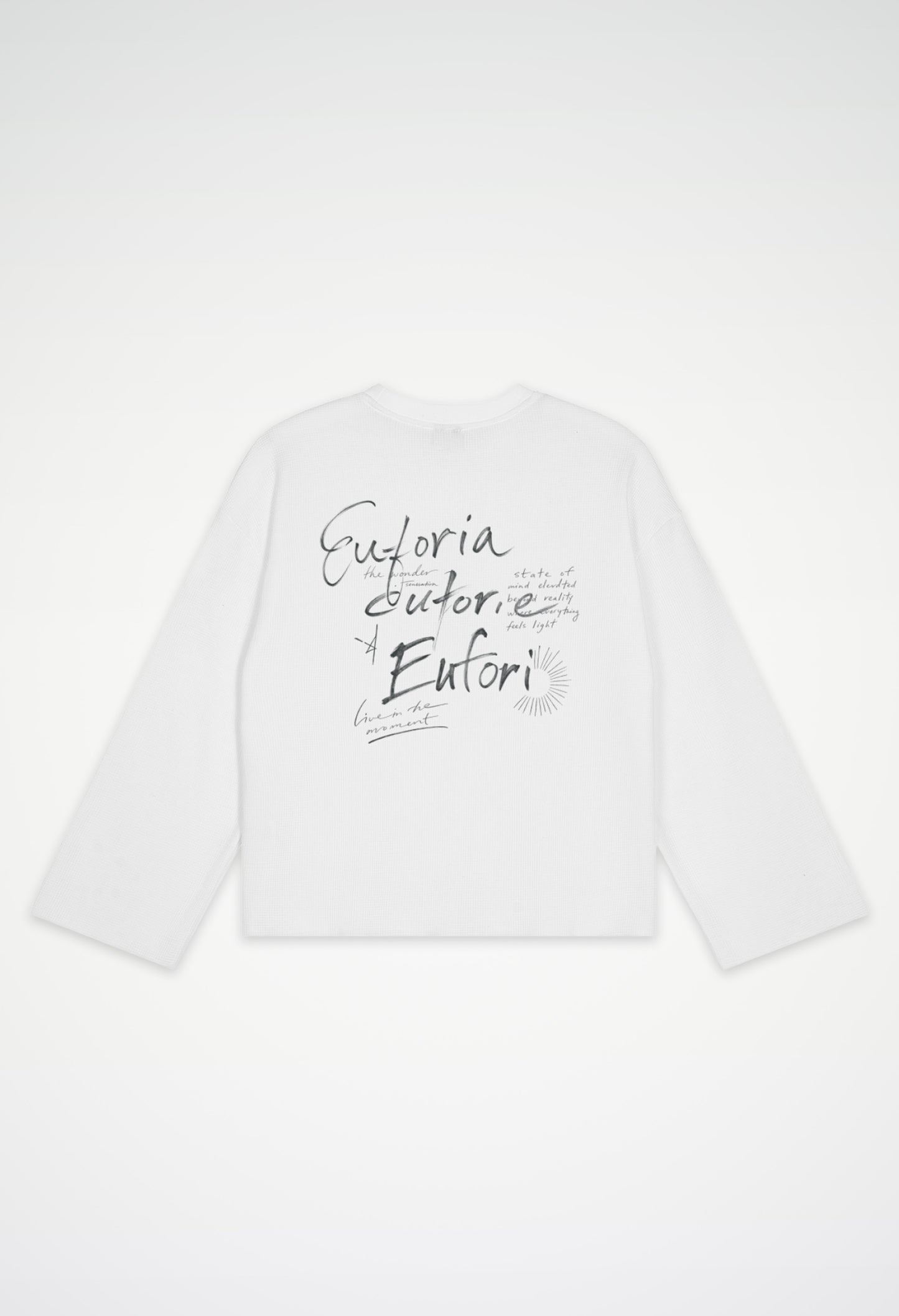 Euphoria Long Sleeve